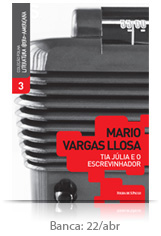 Mario Vargas Llosa - Tia Júlia e o Escrevinhador 