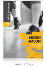 Milton Hatoum - Cinzas do Norte 